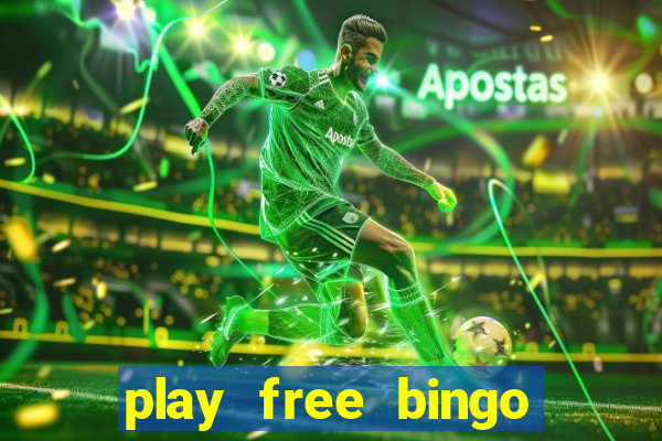 play free bingo games online for fun