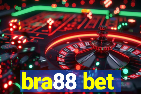 bra88 bet