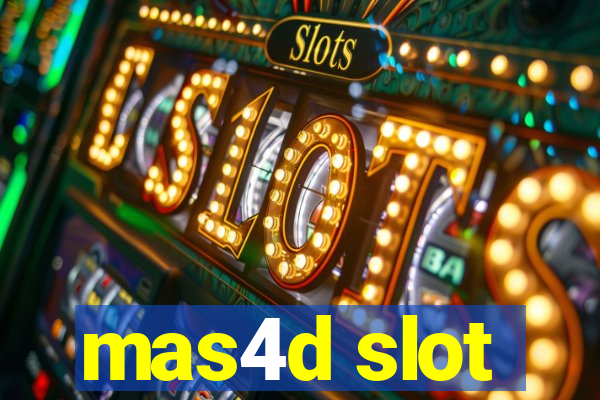 mas4d slot