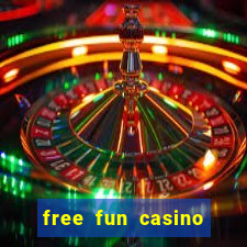 free fun casino slot games