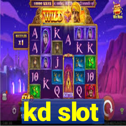 kd slot