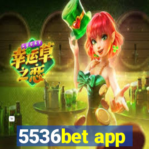 5536bet app