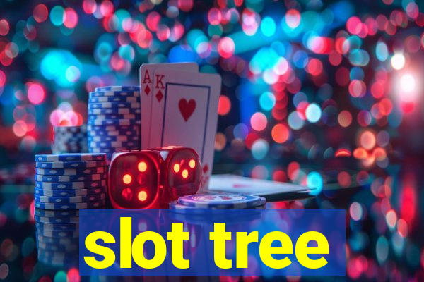 slot tree