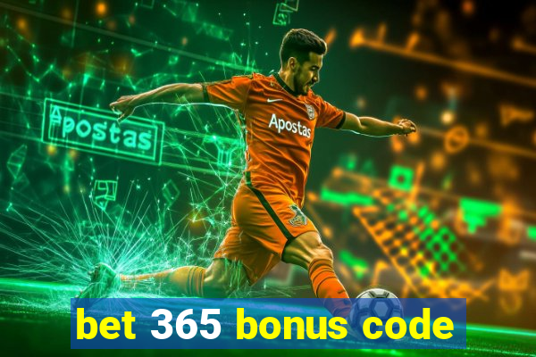 bet 365 bonus code