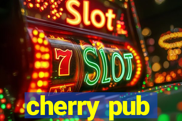 cherry pub