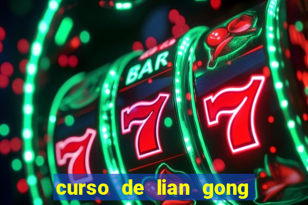 curso de lian gong gratuito em sp