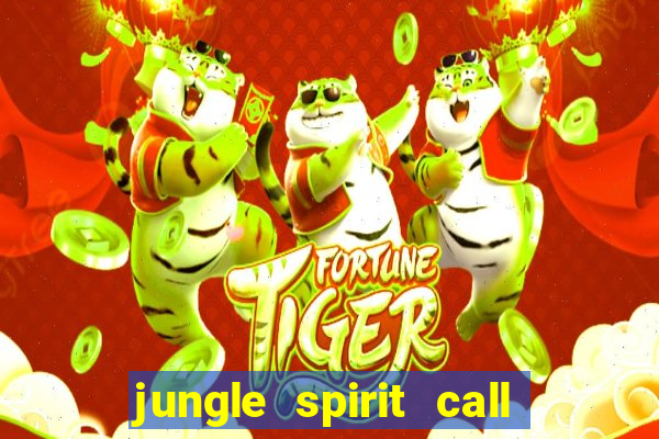 jungle spirit call of the wild slot review