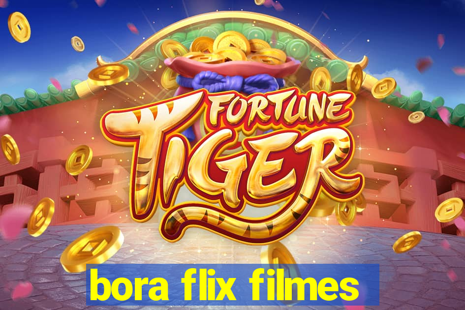 bora flix filmes