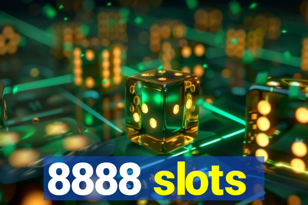 8888 slots