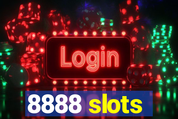 8888 slots