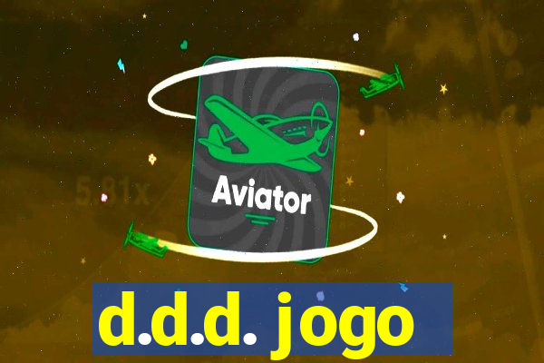 d.d.d. jogo