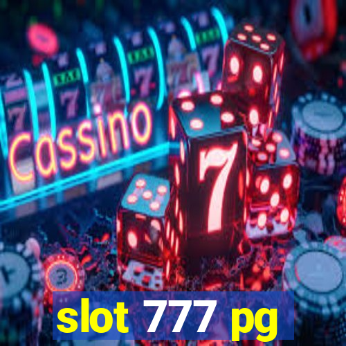 slot 777 pg