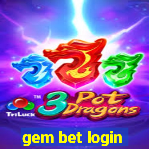 gem bet login