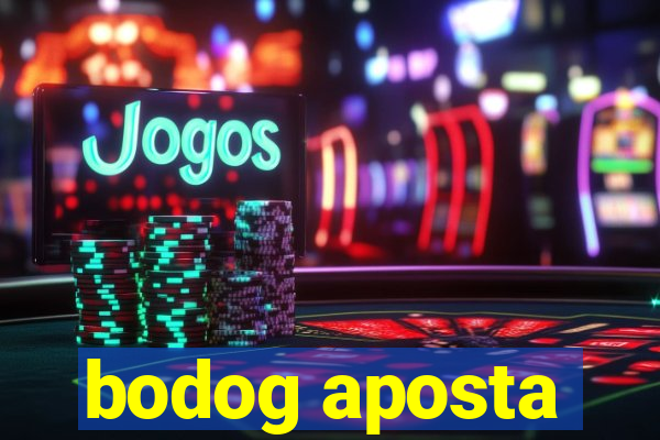 bodog aposta