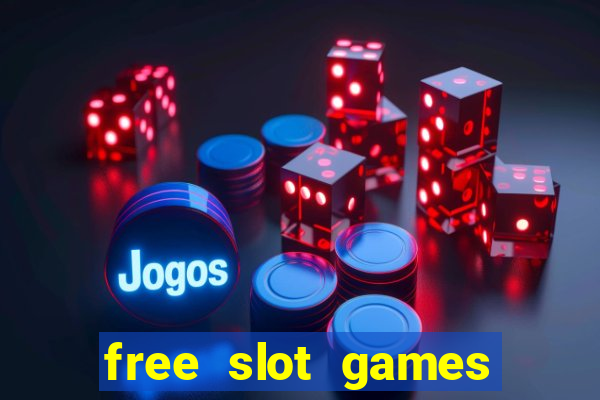 free slot games with no downloads