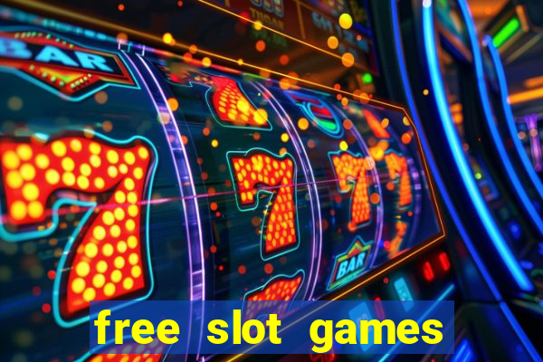 free slot games with no downloads