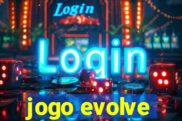 jogo evolve