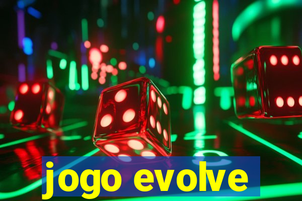 jogo evolve