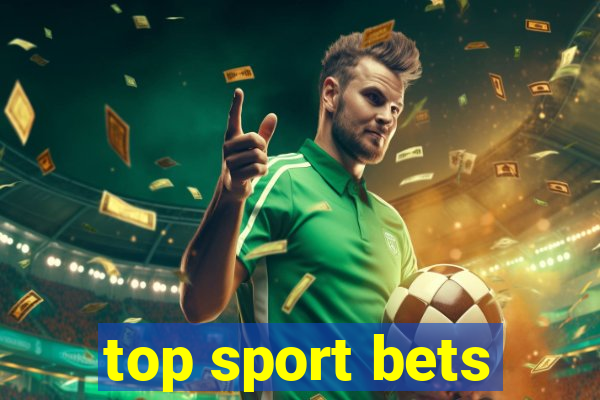 top sport bets