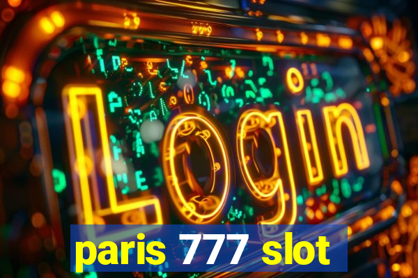 paris 777 slot