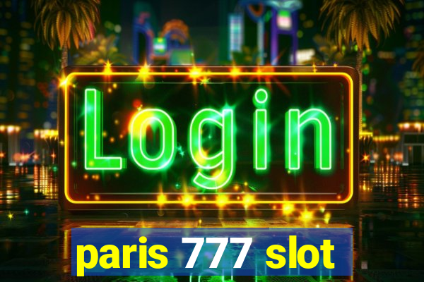 paris 777 slot