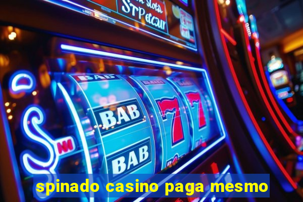 spinado casino paga mesmo