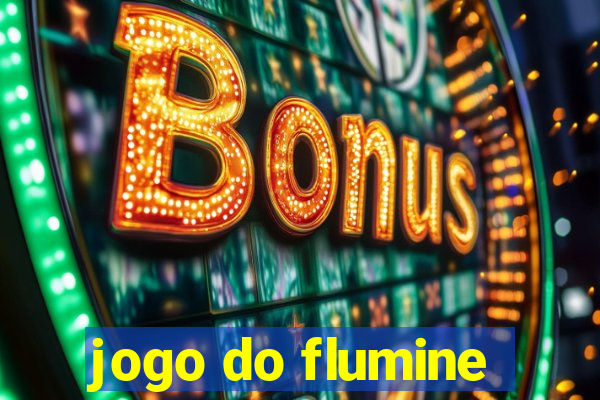 jogo do flumine