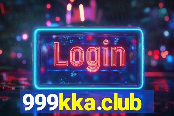 999kka.club