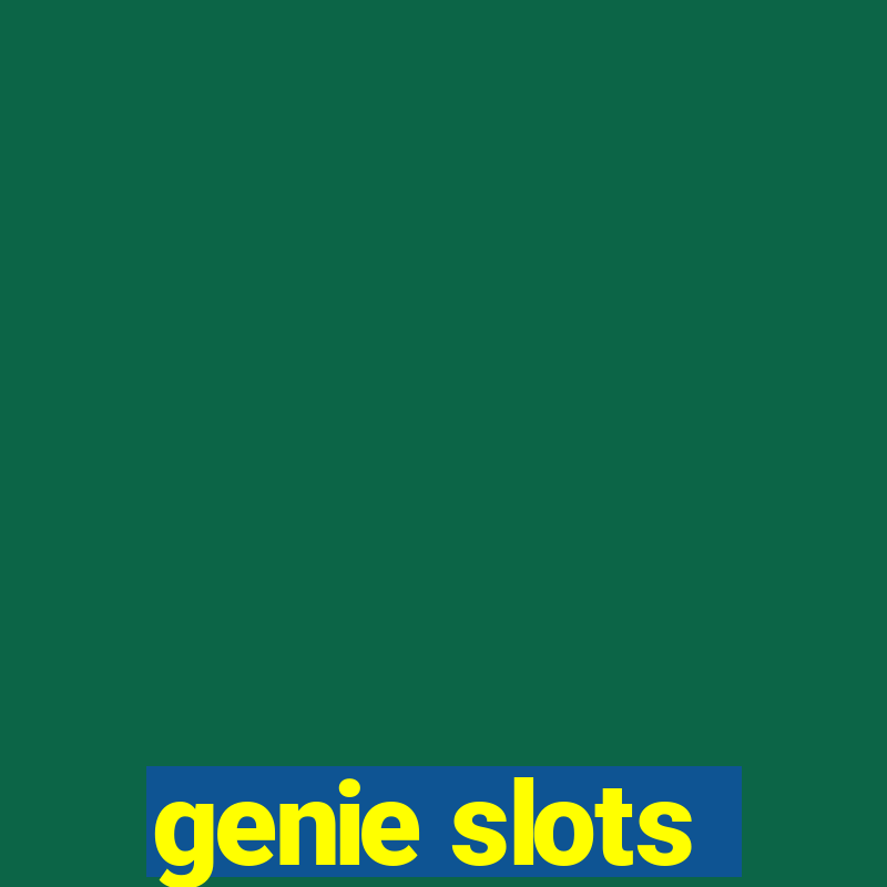 genie slots