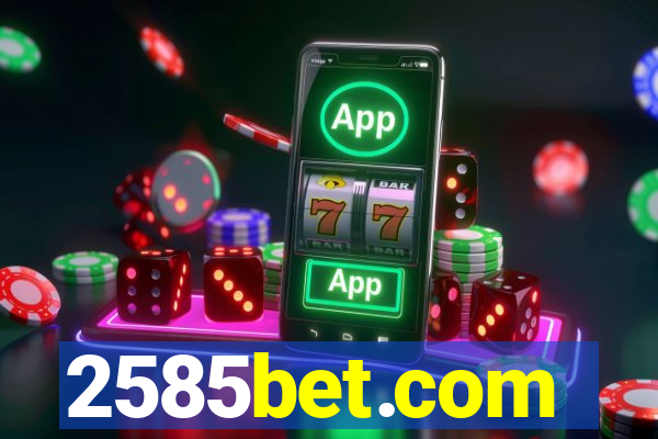 2585bet.com