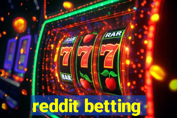 reddit betting