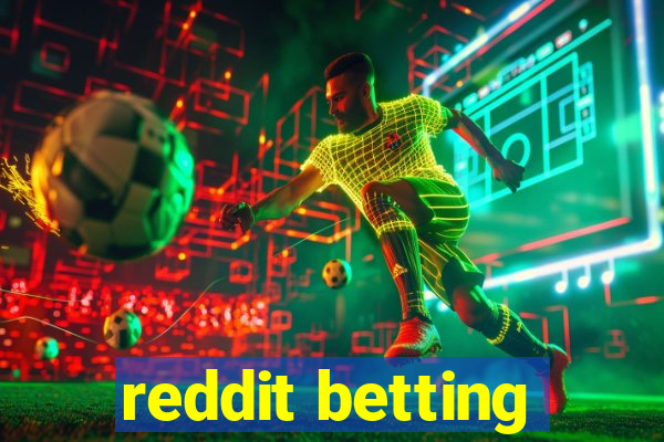 reddit betting