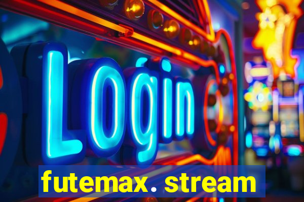 futemax. stream