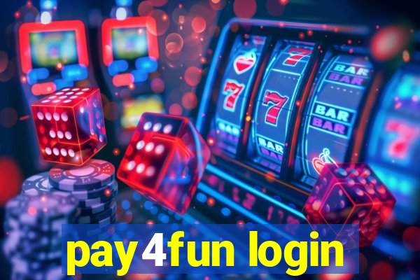 pay4fun login