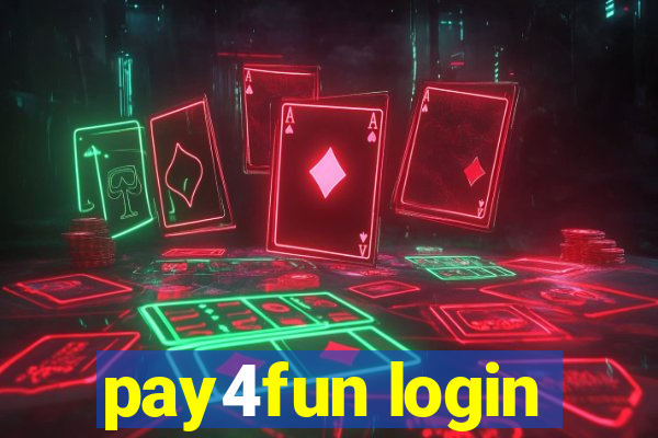 pay4fun login