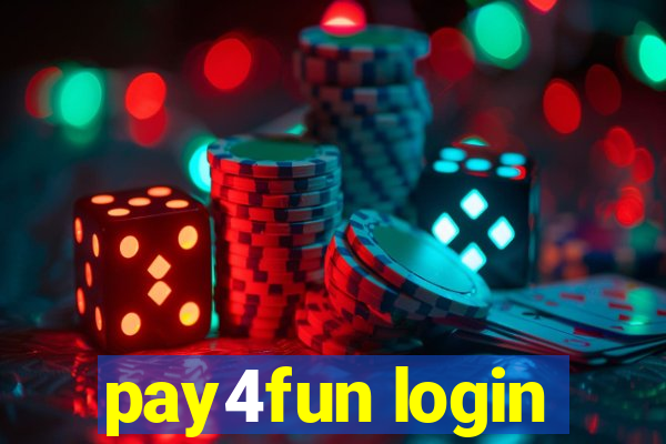 pay4fun login