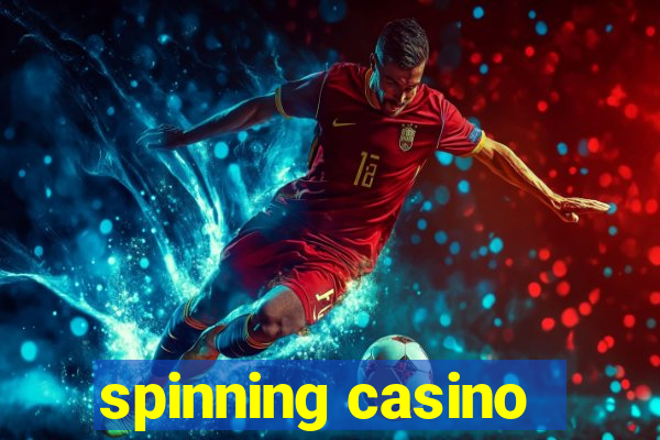 spinning casino