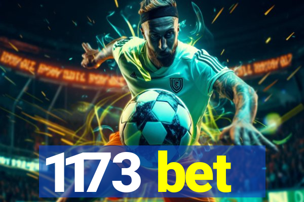 1173 bet