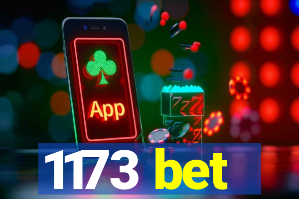 1173 bet