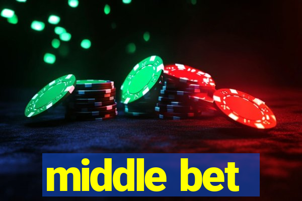 middle bet