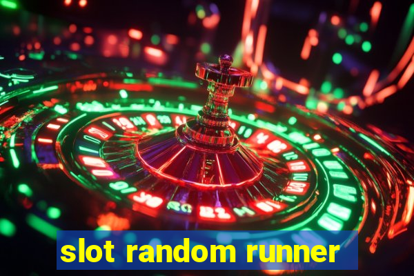 slot random runner