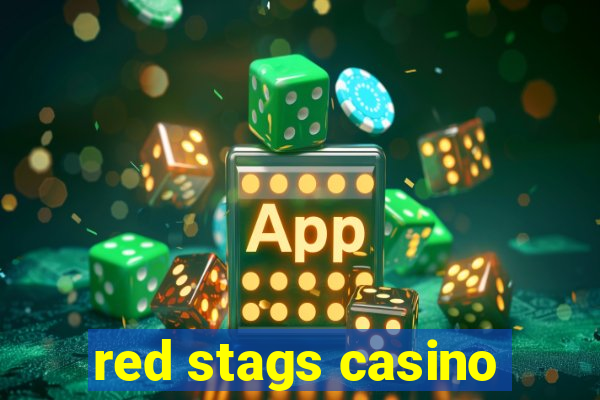 red stags casino