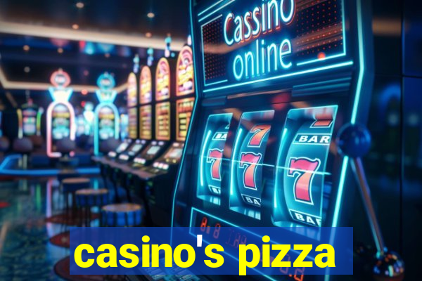 casino's pizza