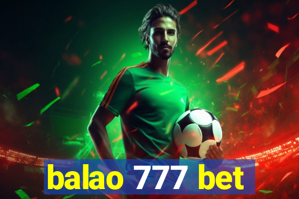 balao 777 bet