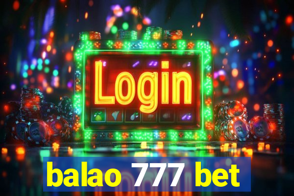 balao 777 bet