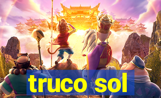 truco sol