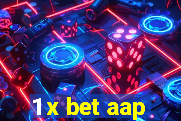 1 x bet aap