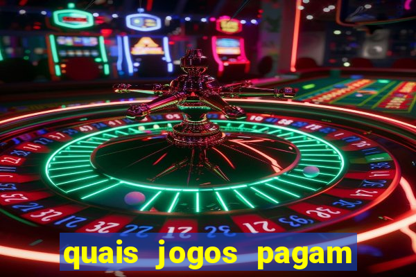 quais jogos pagam de verdade