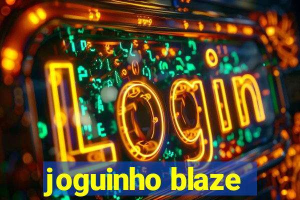 joguinho blaze