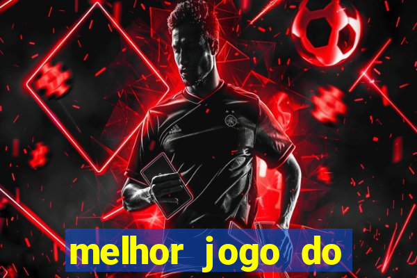 melhor jogo do estrela bet para ganhar dinheiro